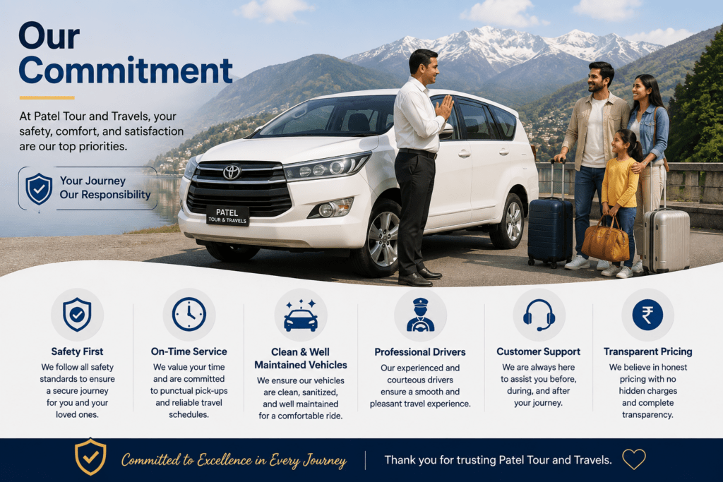 Patel Tour and Travels commitment to safe and comfortable travel services